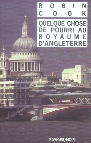 Quelque chose de pourri au royaume d'Angleterre