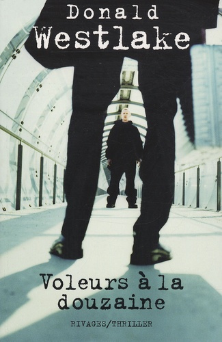 Voleurs à la douzaine