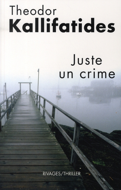 Kristina Vendel Tome 1 : Juste un crime