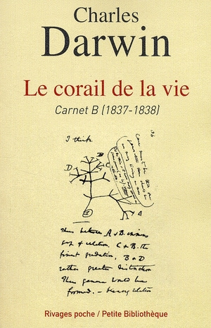 Le corail de la vie. Carnet B (1837-1838)