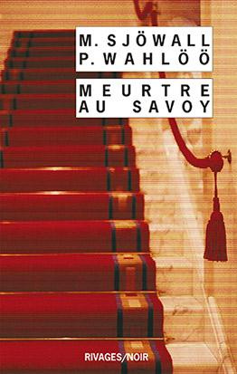 Meurtre au Savoy. Le roman d'un crime
