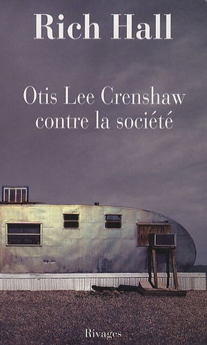 OTIS LEE CRENSHAW CONTRE LA SOCIETE