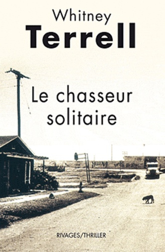 Le Chasseur solitaire