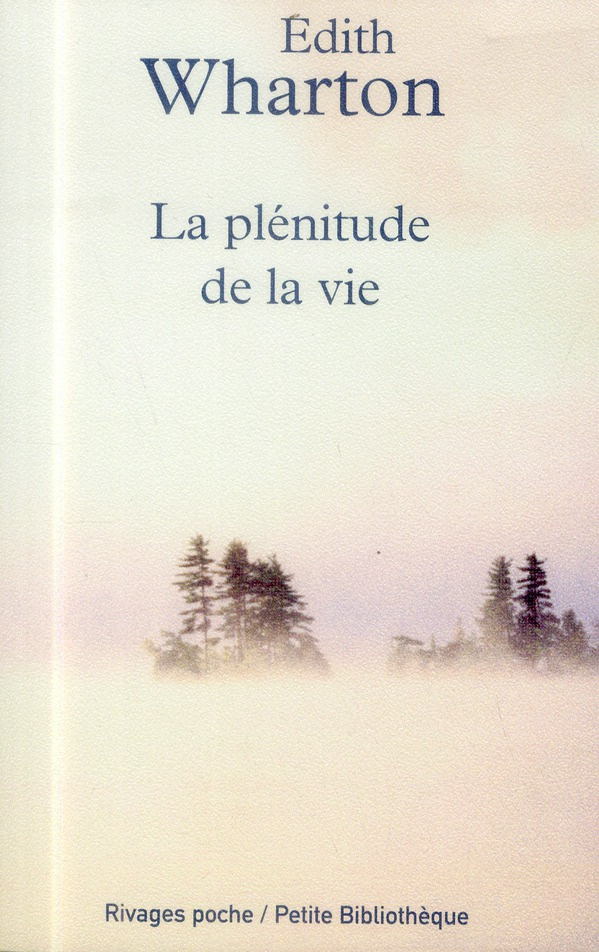 La plénitude de la vie