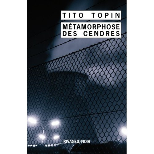 Métamorphose des cendres