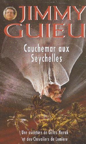 Cauchemar aux Seychelles