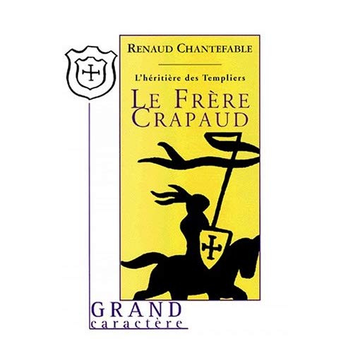 HERITIERE T1 - LE FRERE CRAPAUD