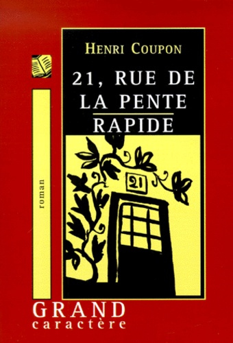 21 RUE DE LA PENTE RAPIDE