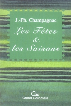 FETES ET LES SAISONS (LES)