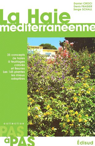HAIE MEDITERRANEENNE (LA)