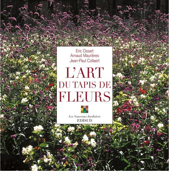 ART DU TAPIS DE FLEURS (L) NLLE EDT