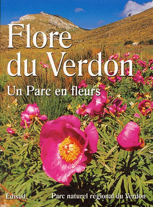 FLORE DU VERDON UN PARC EN FLEURS