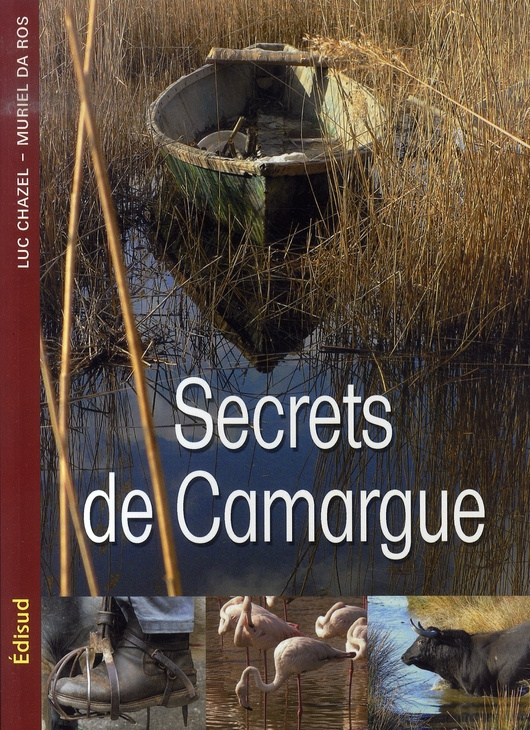 SECRETS DE CAMARGUE