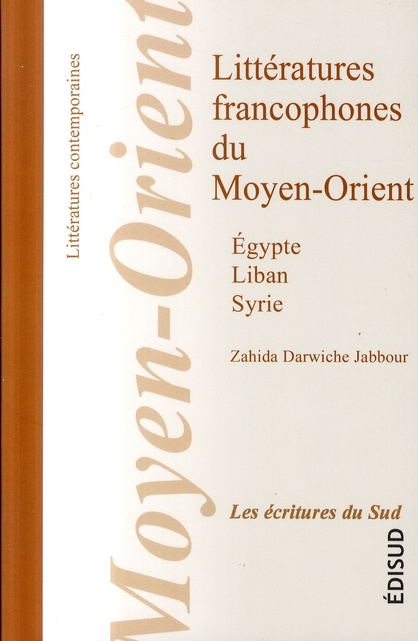 LITTERATURE FRANCOPHONE DU MOYEN ORIENT