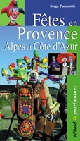 FETES EN PROVENCE ALPES ET COTE D'AZUR