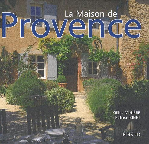 MAISON DE PROVENCE (LA)