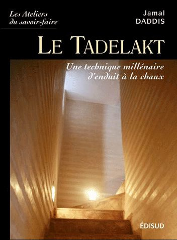 Le tadelakt / Une technique millénaire d'enduit à la chaux