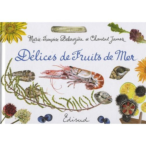 DELICES DE FRUITS DE MER