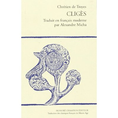 CLIGES.TRADUCTION EN FRANCAIS MODERNE