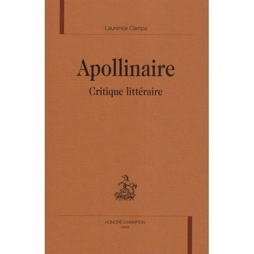 APOLLINAIRE CRITIQUE LITTERAIRE.