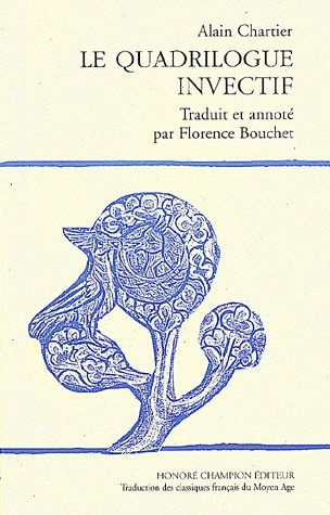 LE QUADRILOGUE INVECTIF.TRADUCTION EN FRANCAIS MODERNE