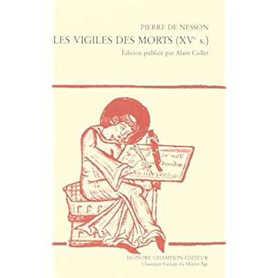LES VIGILES DES MORTS (XVE S.).
