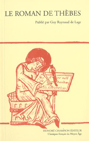 ROMAN DE THEBES (LE). T1 ET T2