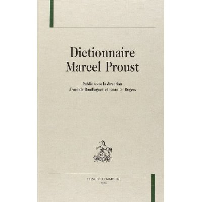 DICTIONNAIRE MARCEL PROUST