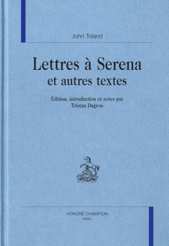 LETTRES A SERENA ET AUTRES TEXTES.