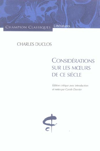Considérations sur les moeurs de ce siècle