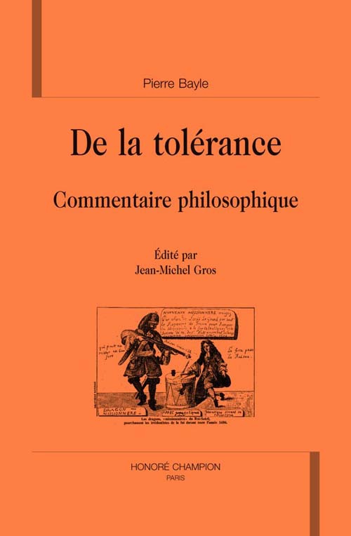 DE LA TOLERANCE. COMMENTAIRE PHILOSOPHIQUE. EDITE PAR JM GROS