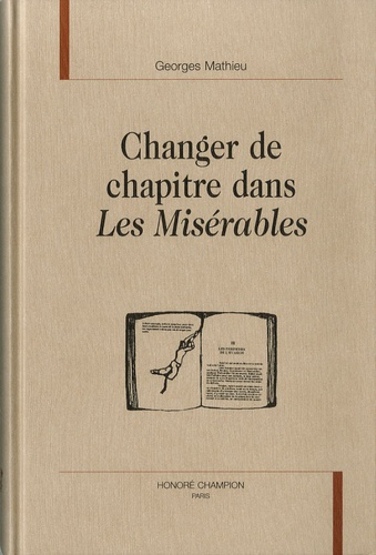 CHANGER DE CHAPITRE DANS LES MISERABLES