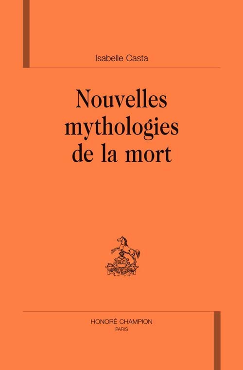 NOUVELLES MYTHOLOGIES DE LA MORT