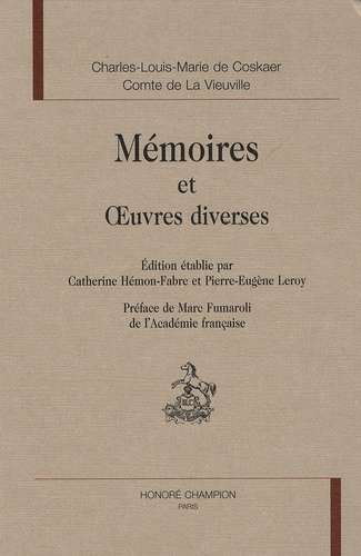 MEMOIRES ET OEUVRES DIVERSES. EDITION PAR C. HEMON-FABRE ET P.-E LEROY