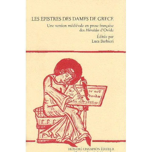 LES EPISTRES DES DAMES DE GRECE. EDITE PAR LUCA BARBIERI