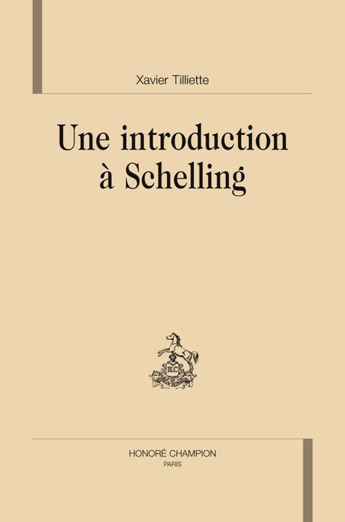 UNE INTRODUCTION A SCHELLING