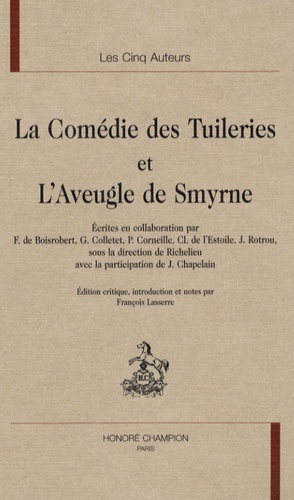 COMEDIE DES TUILERIES ET L'AVEUGLE DE SMYRNE