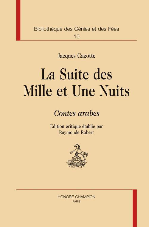 LA SUITE DES MILLE ET UNE NUITS