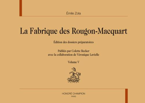 LA FABRIQUE DES ROUGON-MACQUART. VOL 5. GERMINAL .