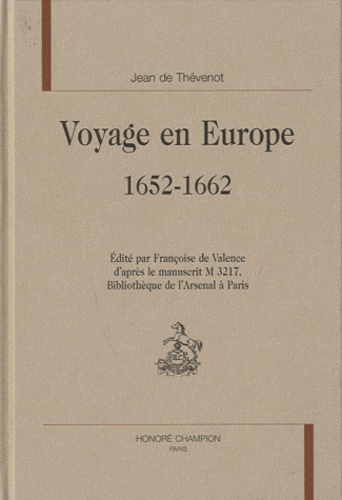 VOYAGE EN EUROPE. 1652-1662