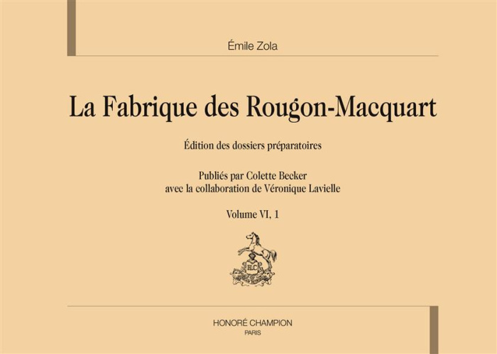 LA FABRIQUE DES ROUGON-MACQUART. VOL 6/1. L'OEUVRE. LA TERRE. 2 VOLUMES
