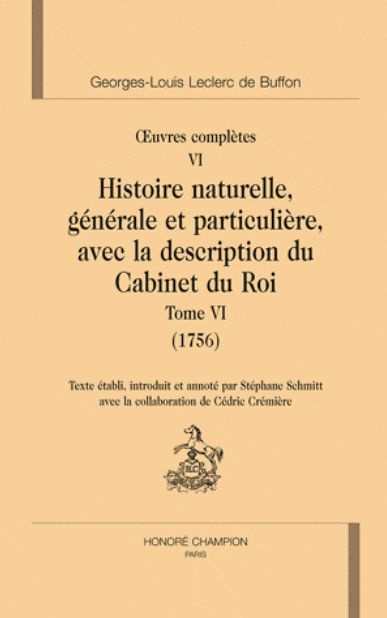 OEUVRES COMPLETES T6. HISTOIRE NATURELLE T6 (1756).