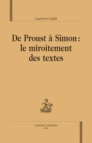 DE PROUST A SIMON : LE MIROITEMENT DES TEXTES