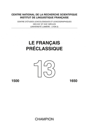 LE FRANCAIS PRECLASSIQUE N.13 2011