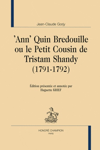 ANN'QUIN BREDOUILLE OU LE PETIT COUSIN DE TRISTAM SHANDY