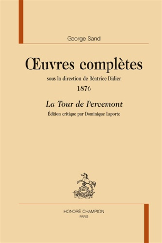 LA TOUR DE PERCEMONT. OEUVRES COMPLETES 1876.