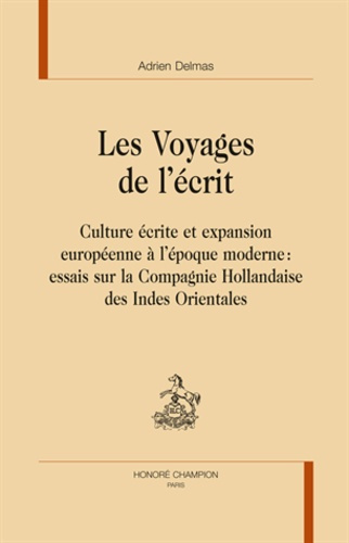 LES VOYAGES DE L'ECRIT.