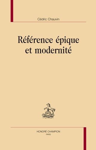 REFERENCE EPIQUE ET MODERNITE