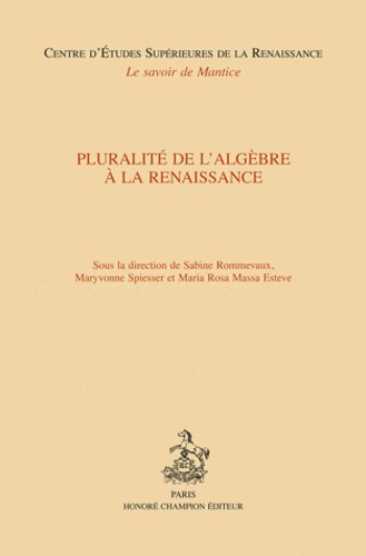 PLURALITE DE L'ALGEBRE A LA RENAISSANCE