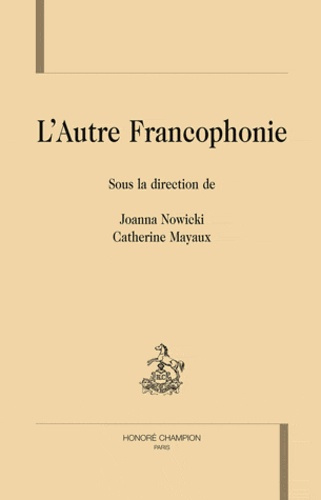 L'AUTRE FRANCOPHONIE